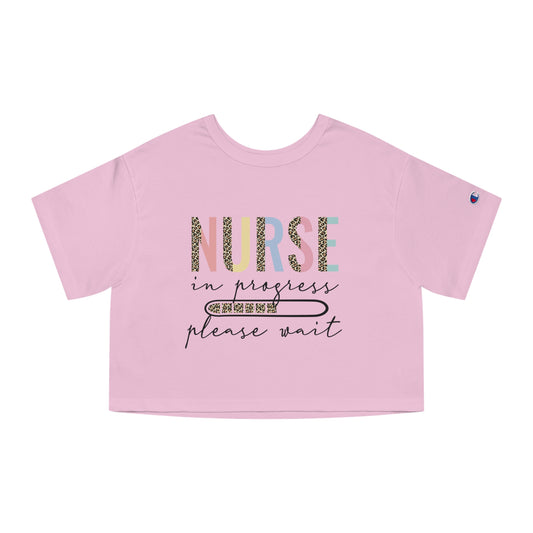 Champion Women's "Nurse In Progress" Heritage Cropped T-Shirt