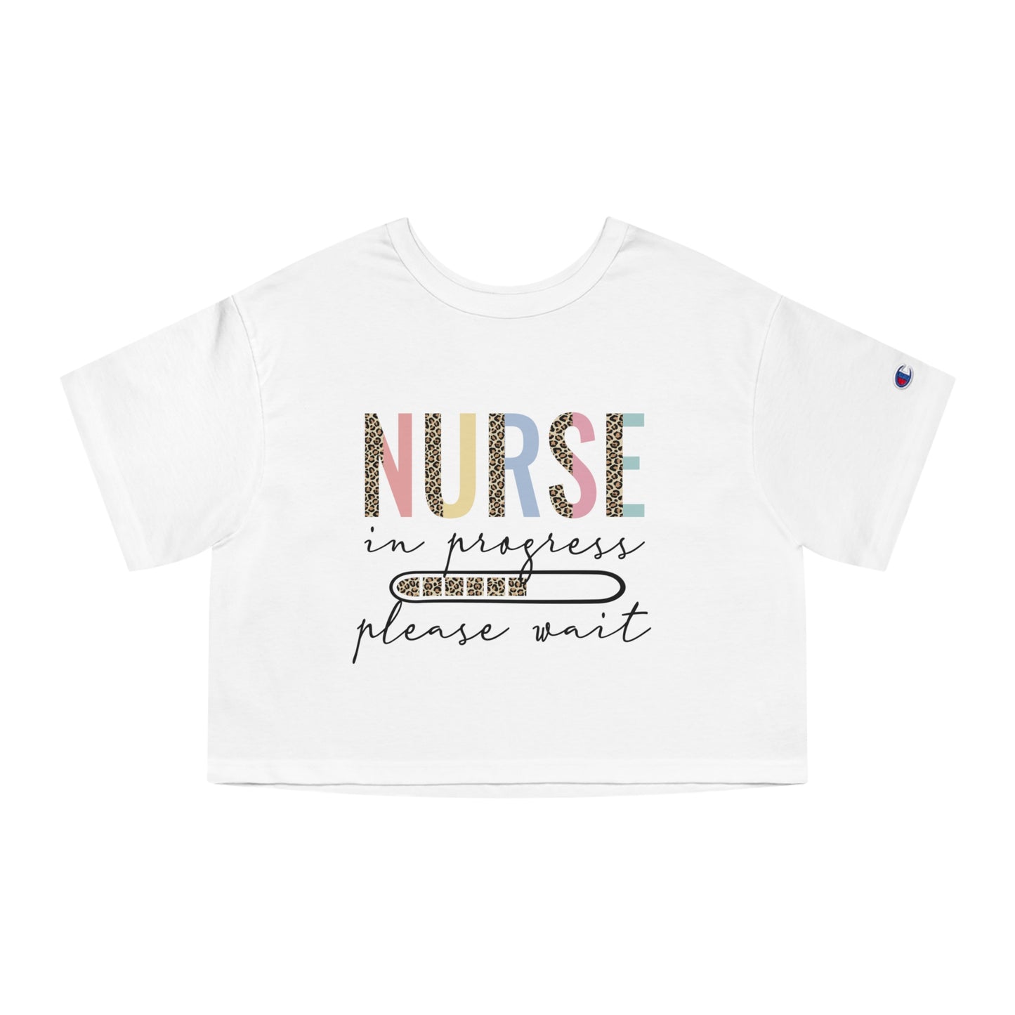 Champion Women's "Nurse In Progress" Heritage Cropped T-Shirt